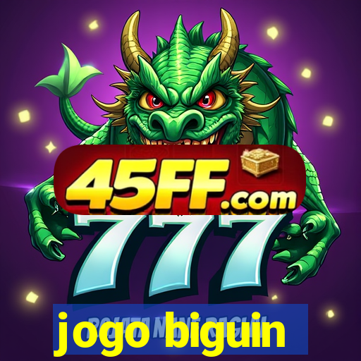 jogo biguin